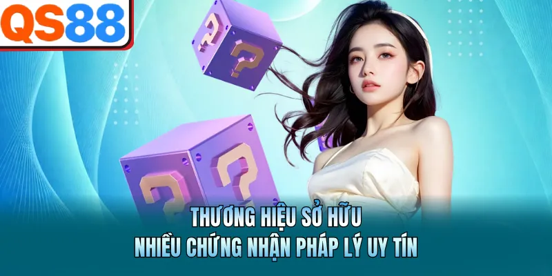 Câu Hỏi Thường Gặp Tại QS88 - Những Giải Đáp Chi Tiết Nhất 3 Thương hiệu sở hữu nhiều chứng nhận pháp lý uy tín